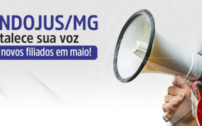 SINDOJUS/MG fortalece sua voz com novos filiados em maio!