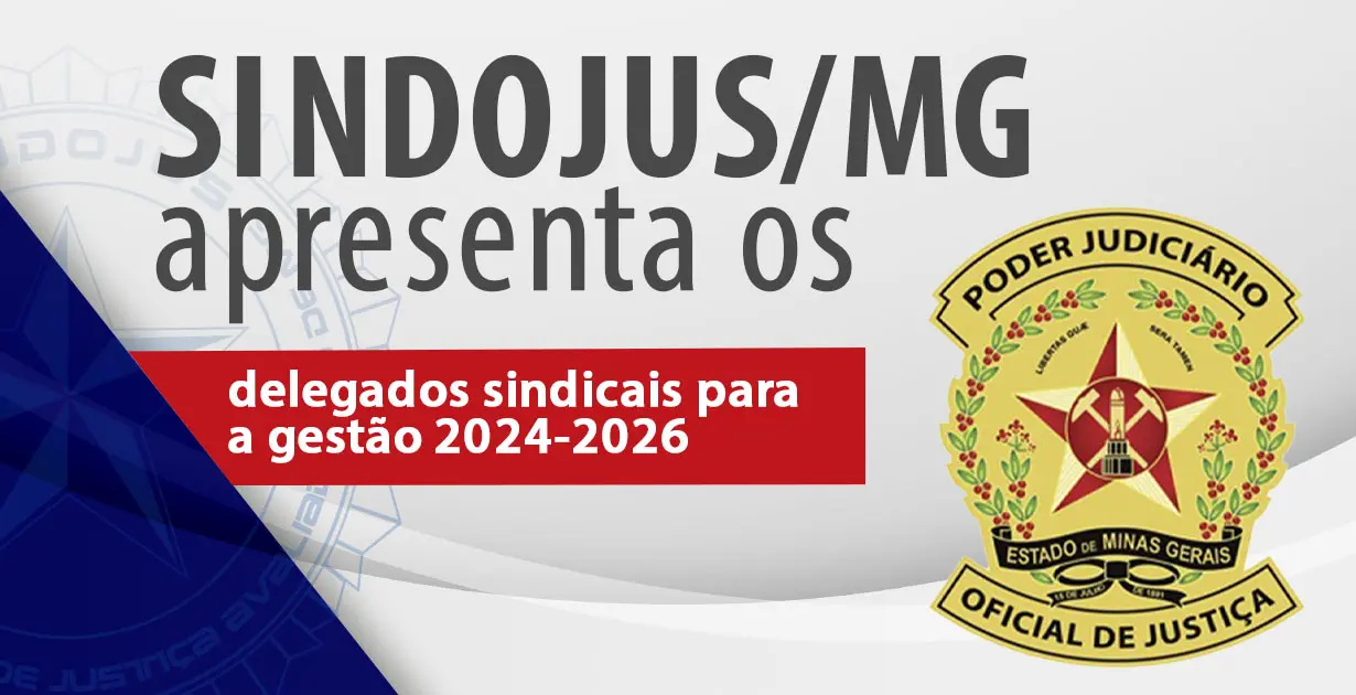 AP_Sindojus Apresenta os delegados sindicaisSITE_SINDOJUS