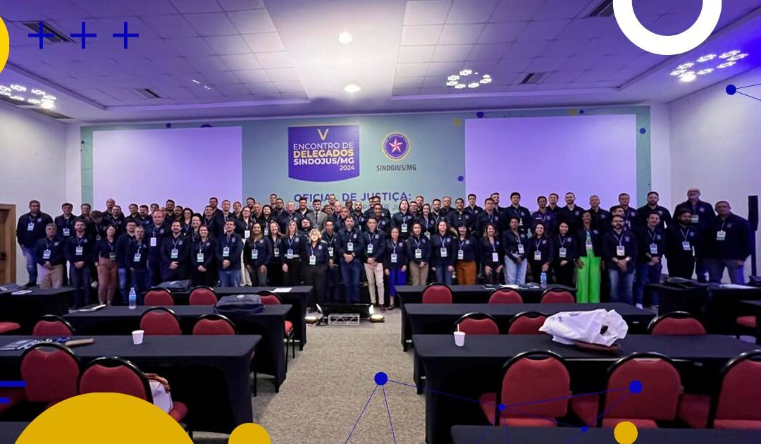 V Encontro de Delegados do Sindojus/MG fortalece a união da categoria e traça estratégias para o futuro