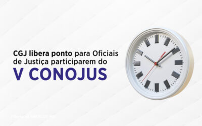 Corregedoria-Geral de Justiça libera ponto para Oficiais de Justiça participarem do V CONOJUS