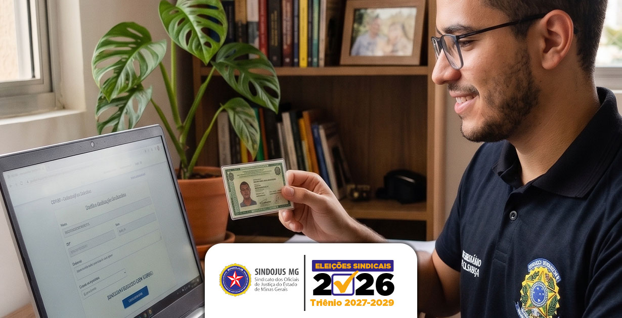 Eleições SINDOJUS MG: filiados devem manter dados cadastrais atualizados para receber o link de votação